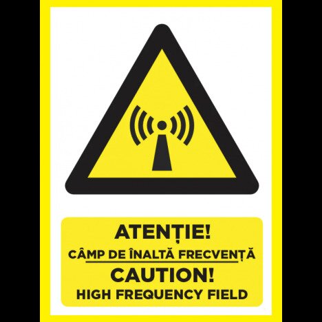 Placuta atentie camp de inalta frecventa caution high frequency